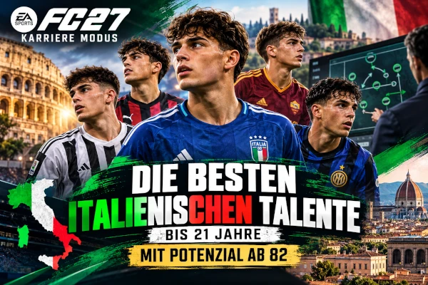 Das Bild zeigt die besten Talente aus Italien im EA FC 27 Karrieremodus